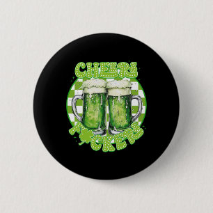 Cheers Fcckers St. Patricks Day Irish Shamrock Bee 6 Cm Round Badge