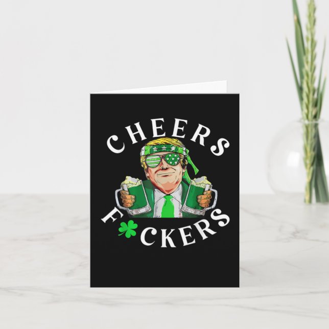 Cheers Forers St Patrick's Day Funny Beer Drinking Card (Front)