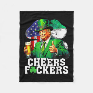 Cheers Forers St Patricks Day Funny Beer Drinking Fleece Blanket