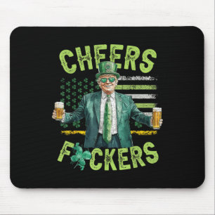 Cheers Forers St Patricks Day Funny Beer Drinking Mouse Mat