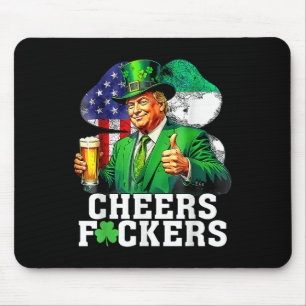 Cheers Forers St Patricks Day Funny Beer Drinking Mouse Mat