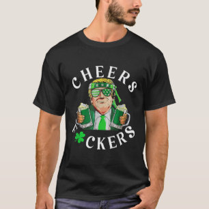 Cheers Forers St Patricks Day Funny Beer Drinking T-Shirt