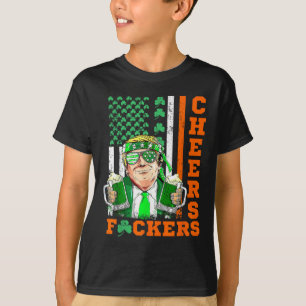 Cheers Forers St Patricks Day Funny Beer Drinking T-Shirt