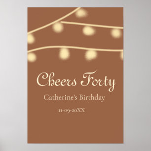 Cheers forty brown yellow string lights birthday poster
