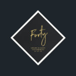Cheers Forty | Modern Black 40th Birthday Party Napkin<br><div class="desc">This custom paper napkin will add stylish detail to your 40th birthday celebration. This design features simple chic gold lettering "Forty" with custom text. Matching invitations and party supplies are available in my shop BaraBomDesign.</div>