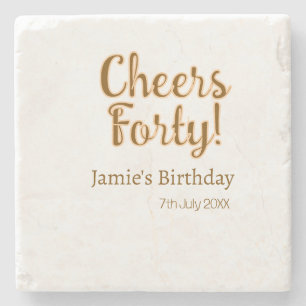 Cheers forty orange brown calligraphy birthday nam stone coaster
