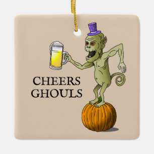 Cheers Ghouls Halloween Party Ceramic Ornament