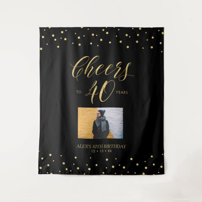 Cheers | Gold & Black 40th Birthday Party Photo Tapestry (Front)