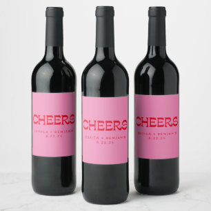 Cheers Groovy Pink Red Typography Names Wedding  Wine Label