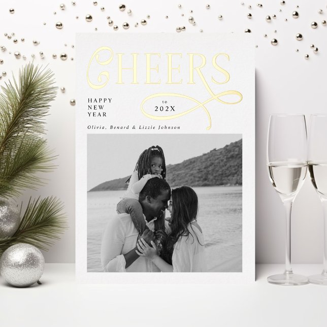 Cheers  Happy New Year Modern Chic Family 2 Photo Foil Holiday Card (Creator Uploaded)
