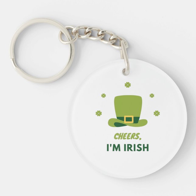 "CHEERS I'M IRISH" ACRYLIC KEYCHAIN. KEYCHAIN (Front)