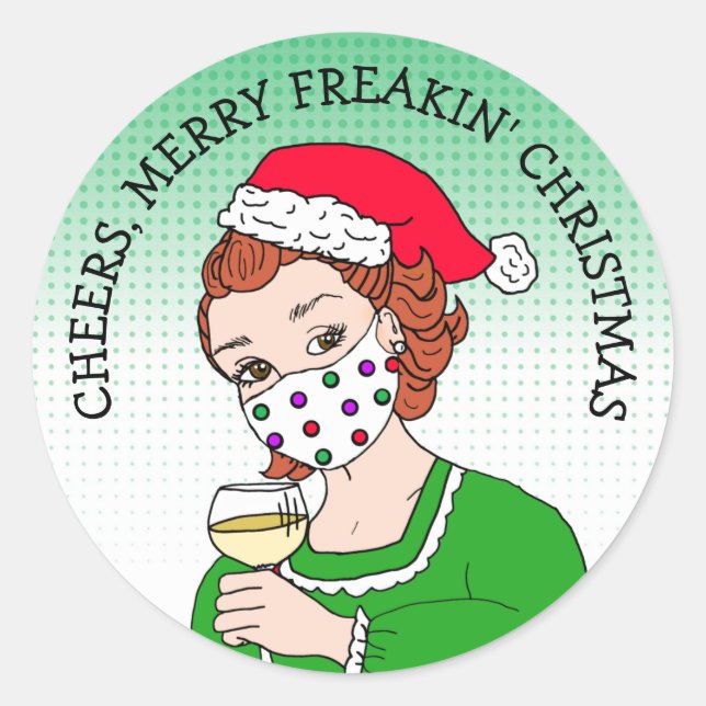Cheers, Merry Freaking Christmas Retro Lady Wine Classic Round Sticker (Front)