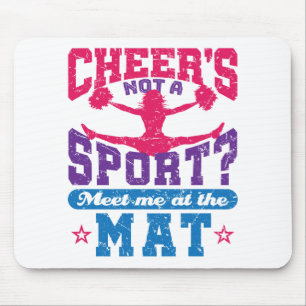 Cheer's Not a Sport Funny Cheerleading Cheerleader Mouse Mat