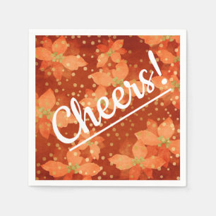 Cheers! Red Poinsettia Background and Gold Accent Napkin