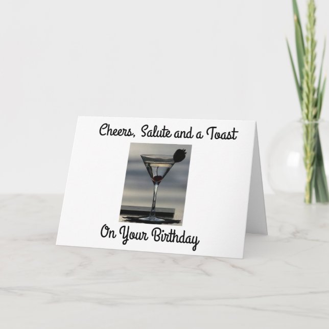 CHEERS, SALUTE AND TOAST TO YOU ON BIRTHDAY CARD (Front)