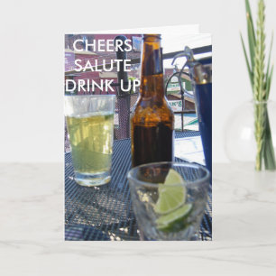CHEERS, SALUTE, DRINK UP CARD