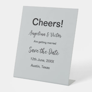 Cheers save the date simple minimal modern elegant pedestal sign