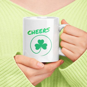 Cheers Shamrock Clover Ireland Irish St Patrick's Coffee Mug