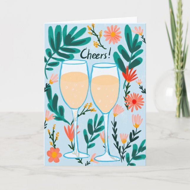 Cheers! Sparkling Wine Champagne Flowers Congrats  Card (Front)