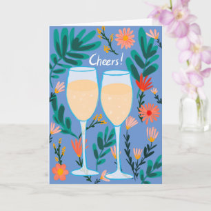 Cheers! Sparkling Wine Champagne Flowers Congrats  Card
