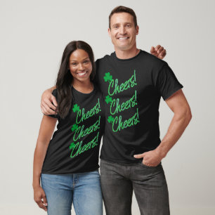 Cheers St Patrick's Irish funny drinking team beer T-Shirt