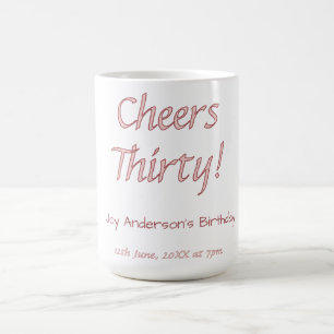cheers thirty pink maron name trendy birthday simp coffee mug