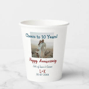 Cheers to 10 Years happy anniversary add photo dat Paper Cups
