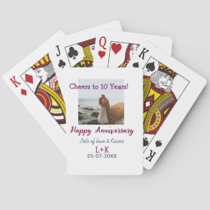 Cheers to 10 Years happy anniversary add photo dat Playing Cards