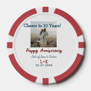 Cheers to 10 Years happy anniversary add photo dat Poker Chips