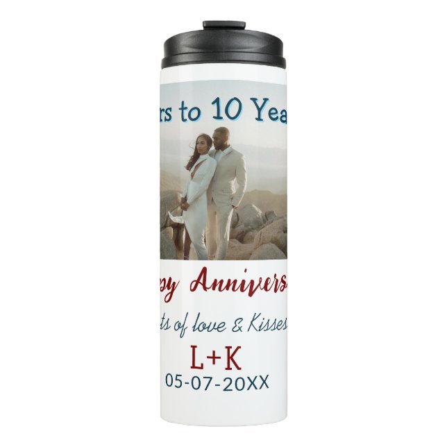 Cheers to 10 Years happy anniversary add photo dat Thermal Tumbler (Front)