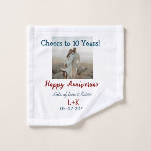 Cheers to 10 Years happy anniversary add photo dat Wash Cloth