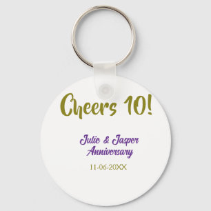 Cheers to 10th wedding anniversary purpl golden na key ring