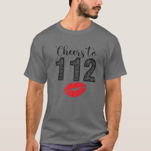 Cheers To 112 Years Lips Happy Birthday Leopard Bo T-Shirt
