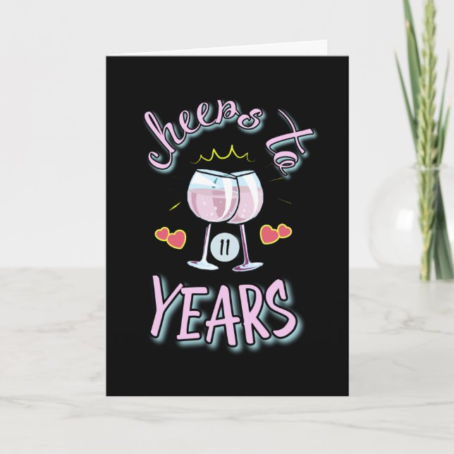 Cheers to 11 years wedding anniversary greeting card (Front)