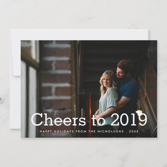 Cheers To 2019 White Script Holiday Photo Card (Front)