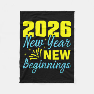 Cheers To 2026 Happy New Year Party New Beginning  Fleece Blanket