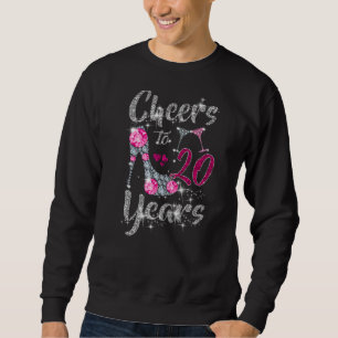 Cheers to 20 Years 20th Birthday Wine shoes Diamo Sweatshirt
