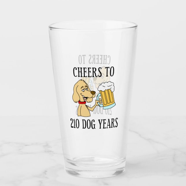 Cheers To 210 Dog Years 30th Birthday Glass (Front)