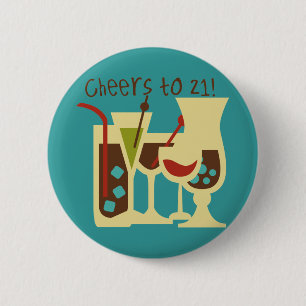 Cheers to 21 Birthday 6 Cm Round Badge