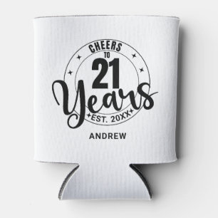 CHEERS TO 21 YEARS CAN COOLER