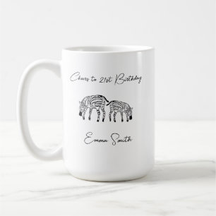 Cheers to 21st Birthday, Cute Kenyan Zebras Coffee Mug