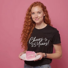 Cheers to 25 Years Birthday Party or Anniversary