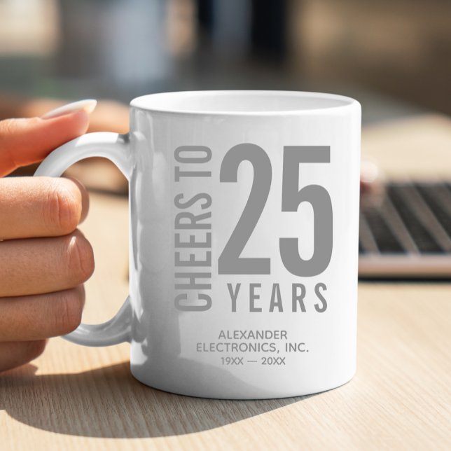 Cheers to 25 Years Business Anniversary Coffee Mug (Change to ANY YEAR! Lots of other colors and years pre-done for you in our collection.)