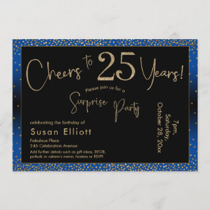 Cheers to 25 Years Surprise Birthday Gold & Blue Invitation