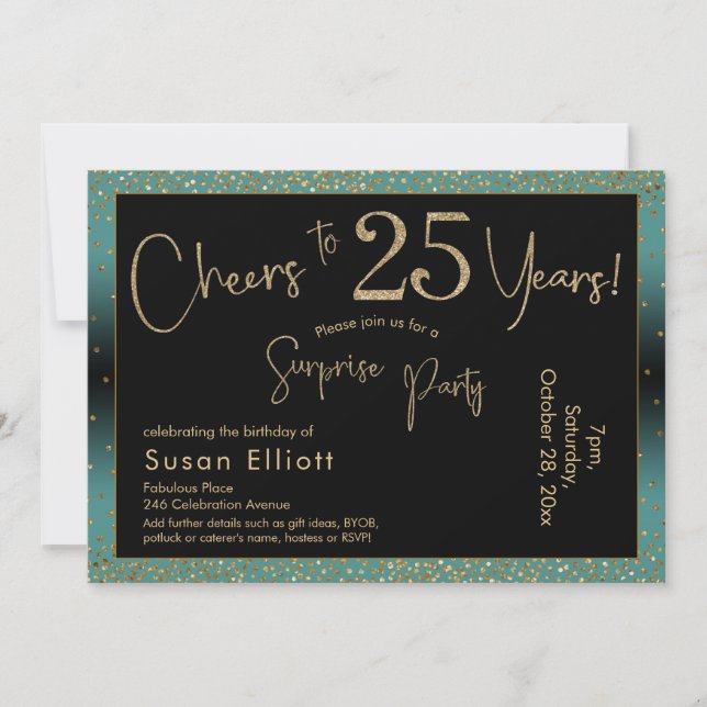 Cheers to 25 Years Surprise Birthday Teal and Gold Invitation (Front)