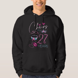 Cheers to 27 Years Old 27th Birthday Party Woman Q Hoodie