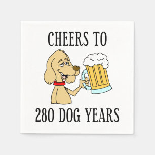 Cheers To 280 Dog Years 40th Birthday Napkin