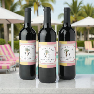 Cheers to 30 Palm Beach Tropical Birthday Wine Label