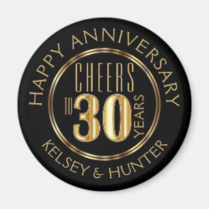 Cheers to 30 Years - Anniversary Magnet