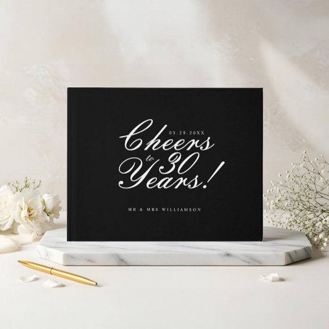Cheers to 30 Years Script Photo Anniversary Black Guest Book (Cheers to 30 Years Script Photo Anniversary Black Guest Book)